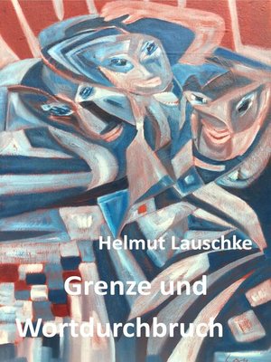 cover image of Grenze und Wortdurchbruch